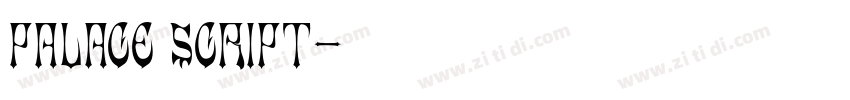 palace script字体转换
